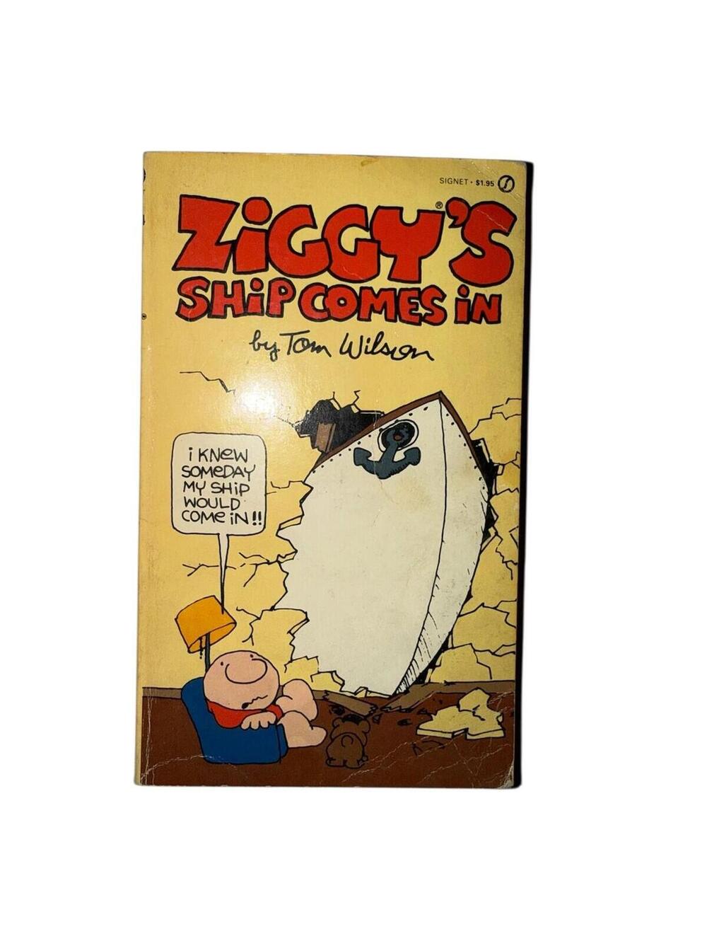 Ziggy's Ship Comes In by Tom Wilson - Paperback Book